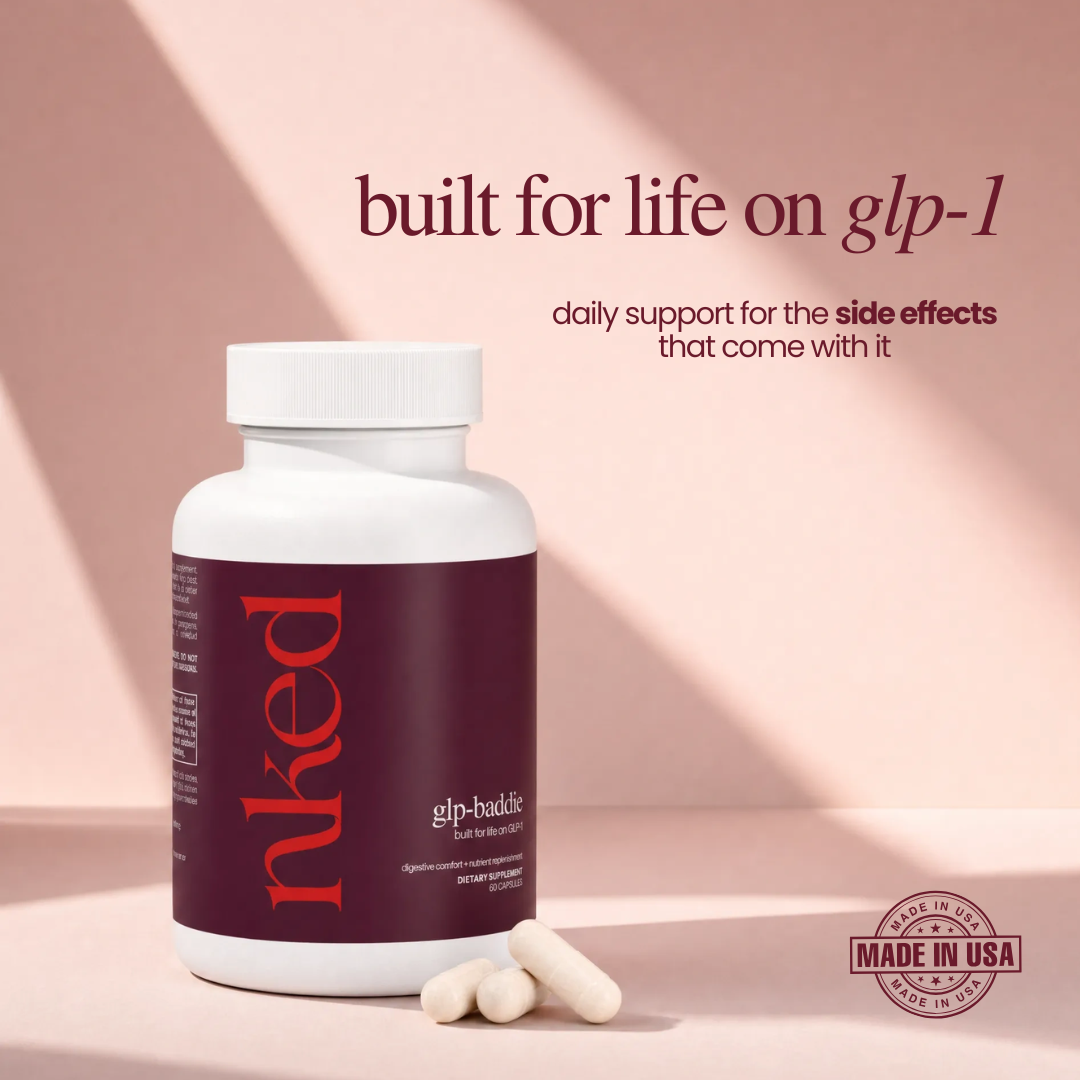 built for life on glp-1
daily support for the side effects that come with it MADE IN USA